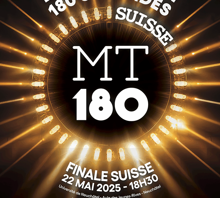 Ma Thèse en 180 secondes – Finale suisse